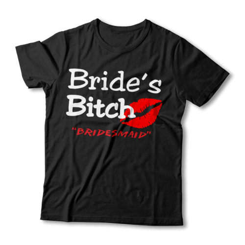 Tricou "Bride's Bitch"